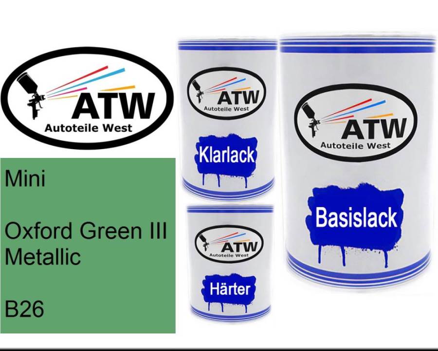 Mini, Oxford Green III Metallic, B26: 500ml Lackdose + 500ml Klarlack + 250ml Härter - Set, von ATW Autoteile West.